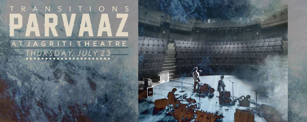 Parvaaz - Transitions